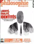 Philosophie magazine, n° 147 - Mars 2021 - Liberté, égalité, identités : comment reconnaître nos différences ?