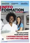 Inffo Formation, n°1014 - du 1er au 31 aout 2021 - Des solutions pour développer l'apprentissage dans la fonction publique