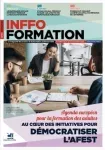 Inffo Formation, n° 1019 - du 1er au 14 novembre 2021 - Au cœur des initiatives pour démocratiser l’Afest