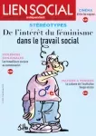 Lien social, n° 1313 - 15 au 28 mars 2022 - Stéréotypes - De l’intérêt du féminisme dans le travail social