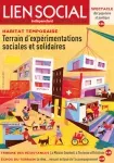 Lien social, n° 1318 - 24 mai au 6 juin 2022 - Habitat temporaire, terrain d'expérimentations sociales et solidaires