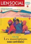 Lien social, n° 1323 - 20 septembre au 3 octobre 2022 - Calais : les associations sous contrôle(s)